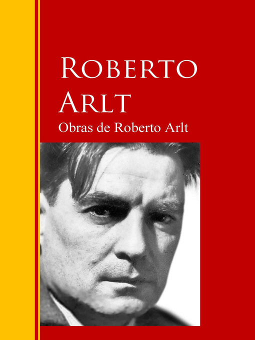 Detalles del título Obras de Roberto Arlt de Roberto Arlt - Lista de espera